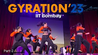 Best Hostels Dance Competition 🔥 in IIT Bombay  Gyration’23  Part2 [upl. by Rothmuller]