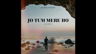 JO TUM MERE HO  RAP VERSION  XJUNIOR × ALI KHAN Official Audio [upl. by Lu]