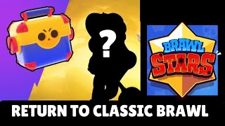 NEW BRAWL TALK CLASSIC BRAWL INFO [upl. by Anilam603]