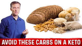 Type of Carbs To Avoid On A Keto Diet – DrBerg [upl. by Vassili]