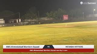 Live Cricket Match  AWS Ahmedabad Warriors Squad vs MEVADA HITTERS  24Oct24 0751 PM  CricHeroe [upl. by Merrill142]