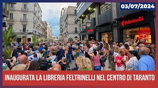 Inaugurata la Libreria Feltrinelli nel centro di Taranto [upl. by Rats534]