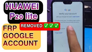 Huawei P20 lite ANE LX2J ANELX1 ANELX2 ANEAL00 ANETL00 Frp Google Account Remove [upl. by Eisus]