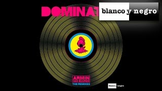 Armin van Buuren Human Resource  Dominator  Official Remixes [upl. by Azeret]