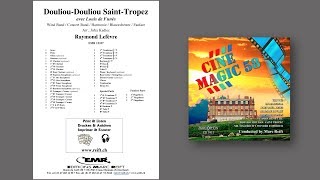 Editions Marc Reift – R Lefèvre DouliouDouliou SaintTropez  for Concert Band [upl. by Crystie]