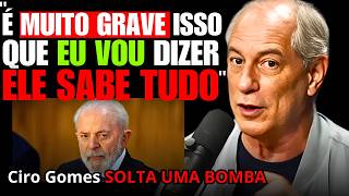 CIRO GOMES FAZ DENÚNCIA GRAVE para PLANO SOMBRIO do PT e do GOVERNO LULA  CIRO GOMES ECONOMIA [upl. by Marron346]