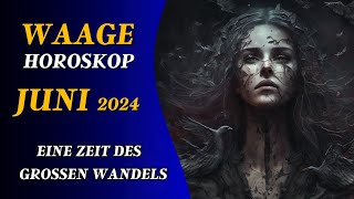 WAAGE HOROSKOP FÜR JUNI 2024 SCHLÜSSELPERIODE [upl. by Thorvald]