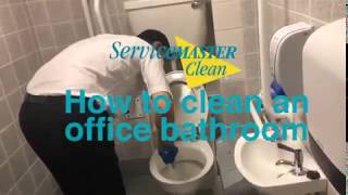 How to Properly Clean your Office Bathroom [upl. by Ykciv]