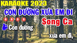 Con Đường Xưa Em Đi Karaoke Song Ca Nhạc Sống 2023  Trọng Hiếu [upl. by Valerye]