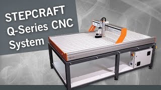 STEPCRAFT QSeries CNC System [upl. by Bonni]