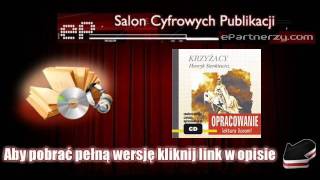 Krzyżacy  opracowanie  AudioBook MP3 [upl. by Ahseyi268]