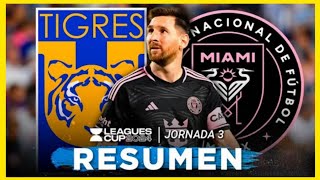 Tigres vs Inter De Miami  Leagues Cup 2024  RESUMEN Y GOLES [upl. by Annairdua]