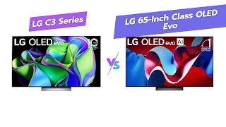 🆚 LG C3 vs C4 OLED TVs Which One to Buy 📺 [upl. by Gnuhp]