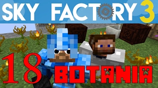 Ep 18  Botania  Sky Factory 30  FTB  Minecraft  Tutorial [upl. by Angelis]