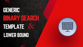 Binary Search Generic Approach  Lower Bound  Upper Bound  when to use binary search🔍 [upl. by Sedgewinn569]