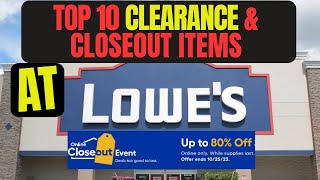 Top 10 Items On Clearance And Closeout You SHOULD Be Buying At Lowes THIS WEEK [upl. by Teddman]