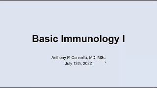 Basic Immunology  Anthony Cannella MD [upl. by Remsen474]