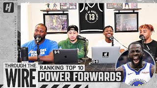 Ranking Top 10 Power Forwards in the NBA  Through The Wire Podcast [upl. by Earised]