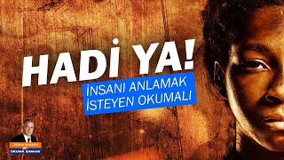 38 OkumaZamanı  İnsanı anlamak isteyen bu kitabı okumalı [upl. by Nasaj]