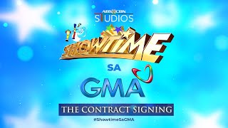 It’s Showtime sa GMA The Contract Signing [upl. by Sregor]