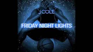 J Cole  See World  Friday Night Lights [upl. by Betta650]