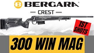 Bergara B14 Squared Crest in 300 Win Mag  First Shots and Sighting In [upl. by Brear433]