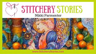 Nikki Parmenter Exuberant mixedmedia textile artist  Stitchery Stories textile art podcast [upl. by Yrollam]