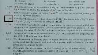 calculate the mass percentage of the aspirin in acetonitrile when 65 gram of Aspirin is [upl. by Enovi]