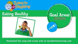 Eating Healthy  Song for Special Education [upl. by Casia]