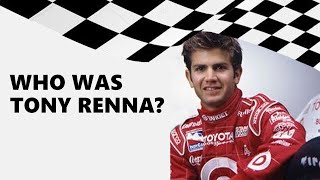 Who Was Tony Renna [upl. by Sams]