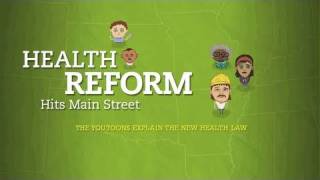 Health Reform Hits Main Street [upl. by Laspisa]