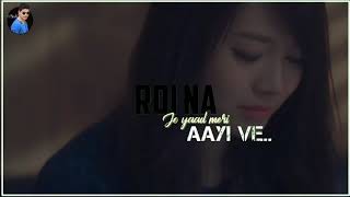 Roina jo yaad meri aayi vepunjabi song [upl. by Trueman]