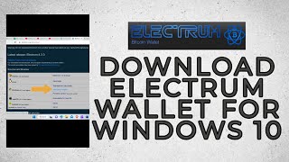 How to Download Electrum Bitcoin Wallet on Windows 10 [upl. by Glialentn]