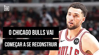 ZACH LAVINE NO MERCADO amp REBUILD DO CHICAGO BULLS  BASQUETE TALKS 443 [upl. by Esertak]