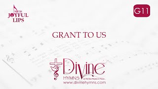 Grant To Us O Lord Song Lyrics  G11  With Joyful Lips Hymns  Divine Hymns [upl. by Rebecca387]