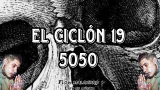 El ciclón 19  5050 flow malandro Audio Oficial 2023 [upl. by Hairu]