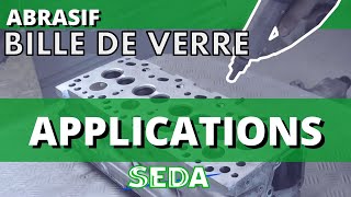 Décapage à la Bille de Verre sur différentes surfaces – Abrasifs d’aérogommage – SEDA [upl. by Alcott]