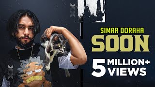 Simar Doraha  Soon Official Video Sukh Sangerha  Latest Punjabi Songs 2021  New Punjabi Songs [upl. by Einallem]