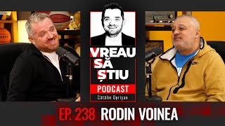 RODIN VOINEA quotAm crescut cu căpitanul Sevillei și titularul Craiovei Maximaquot  VREAU SĂ ȘTIU Ep 238 [upl. by Nedroj]