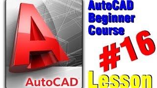 AutoCAD Course Materials Lesson 16 [upl. by Laemaj]