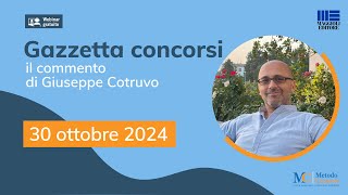 Gazzetta Concorsi 301024 concorsi Ministeri Cultura Giustizia Segretari comunali Dirigenti [upl. by Kristopher]