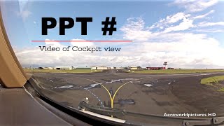 Takeoff at PAPEETE Faaa Intl airport PPTNTAA French Polynesian  Cockpit view [upl. by Sadella]