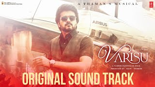 Varisu Original Sound Track   Thalapathy Vijay  Rashmika  Vamshi Paidipally  Thaman S  OST [upl. by Ettegdirb]