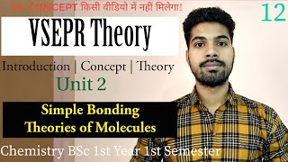 VSEPR Theory Unit 2 Simple Bonding Theories of Molecules Chemistry BSc 1st year 1st semester [upl. by Livingstone]