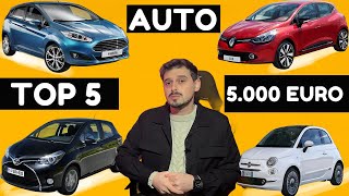 LE AUTO MIGLIORI SOTTO I 5000 EURO [upl. by Harlene663]