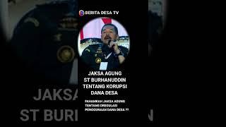 JAKSA AGUNG TENTANG KEPALA DESA DAN KORUPSI DANA DESA [upl. by Glaudia954]