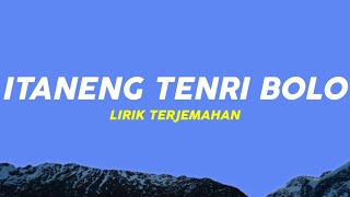 Fitri Adiba Bilqis  Taneng Tenri Bolo Lirik Lagu Terjemahan Iyapa Makanja Ampemu Viral Tiktok [upl. by Rellia]