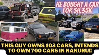 I Own 103 Cars My Target Is 700 Cars Nakuru Biggest Car Collector Empire 007  Celeb Ride [upl. by Gavan759]