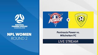 NPL Women R2  Peninsula Power vs Mitchelton FC [upl. by Aleck]