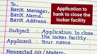 Application to close the locker facility In English  Locker facility closing application to bank [upl. by Naujad306]